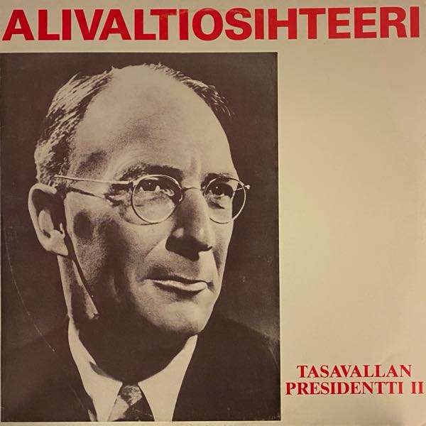 Alivaltiosihteeri – Tasavallan Presidentti II