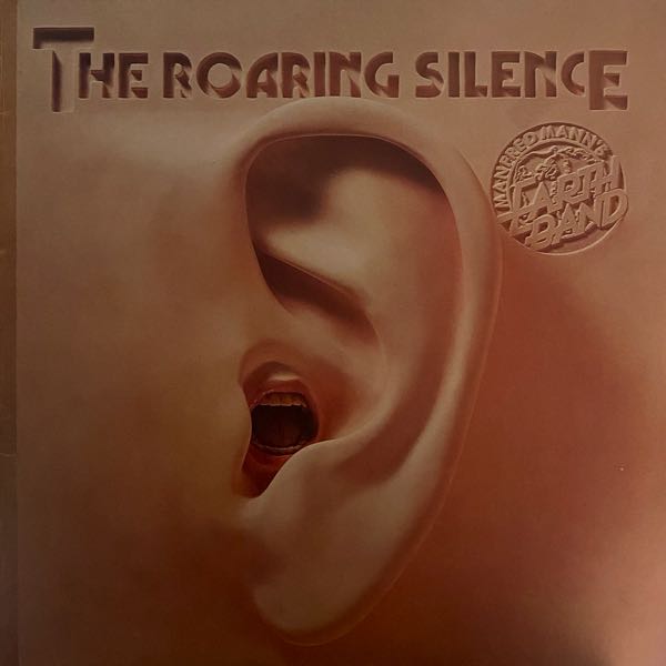 Manfred Mann's Earth Band – The Roaring Silence