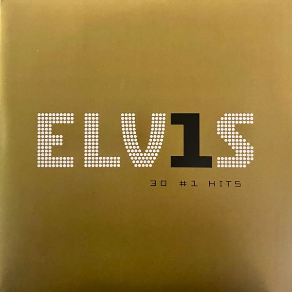 Elvis Presley – ELV1S 30 #1 Hits