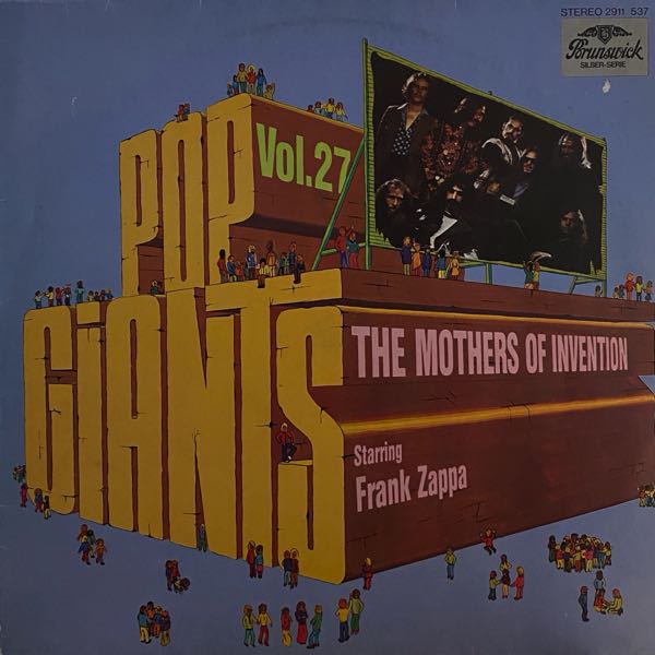 The Mothers Of Invention Starring Frank Zappa – Pop Giants Vol. 27