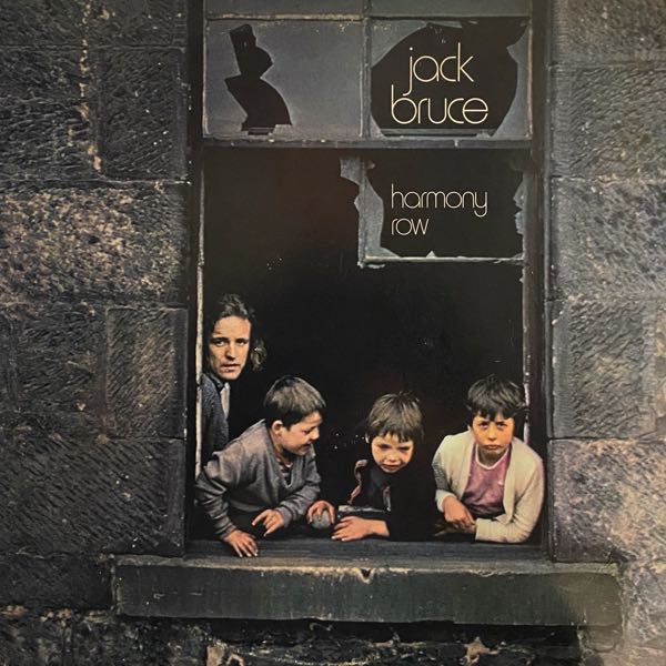 Jack Bruce – Harmony Row