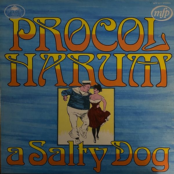 Procol Harum – A Salty Dog