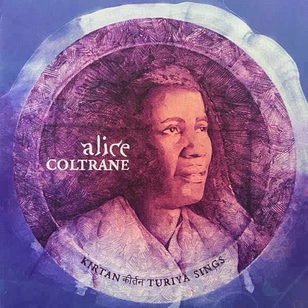 Alice Coltrane – Kirtan: Turiya Sings