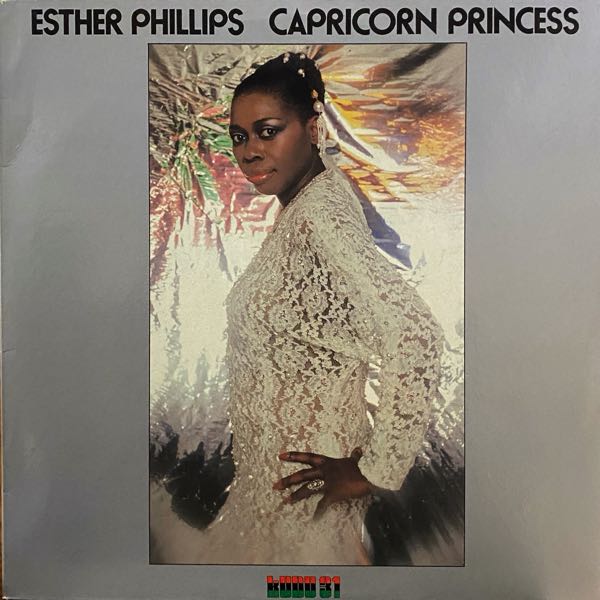 Esther Phillips – Capricorn Princess