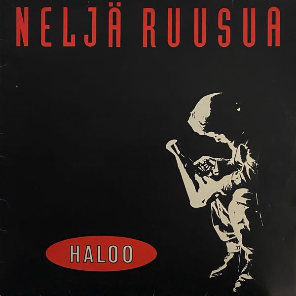 Neljä Ruusua – Haloo