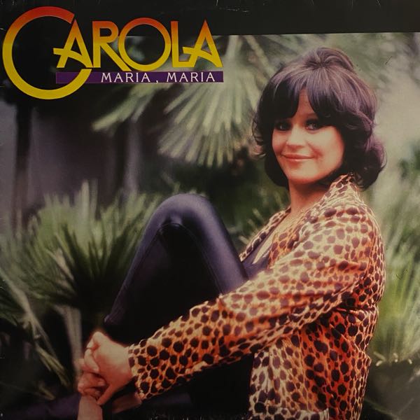 Carola – Maria, Maria