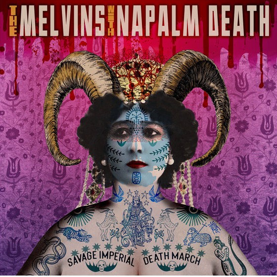 Melvins / Napalm Death – Savage Imperial Death March