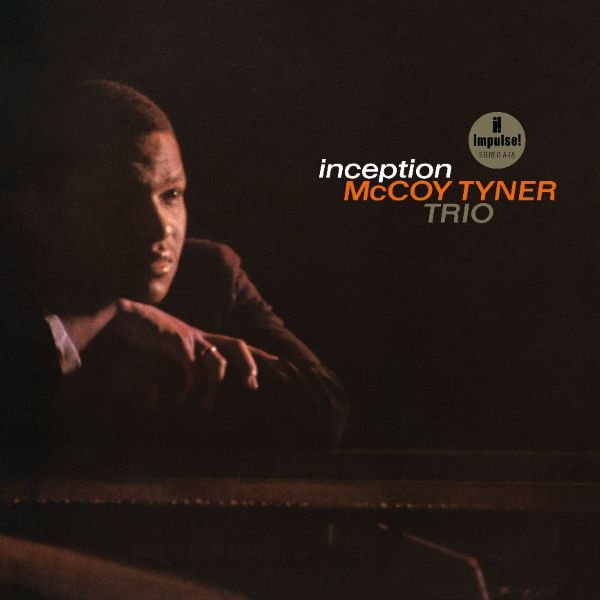 McCoy Tyner Trio – Inception