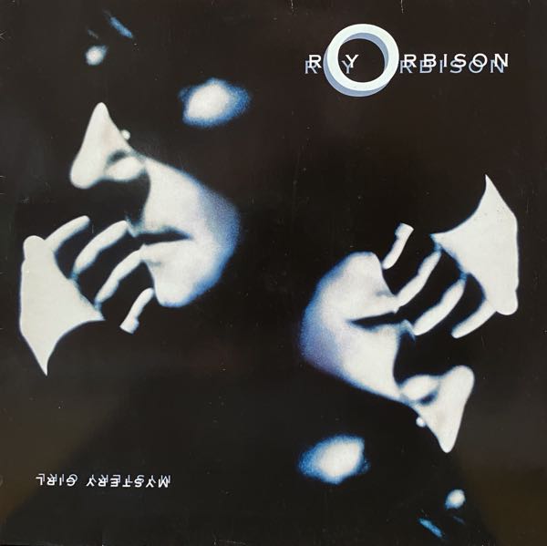 Roy Orbison – Mystery Girl