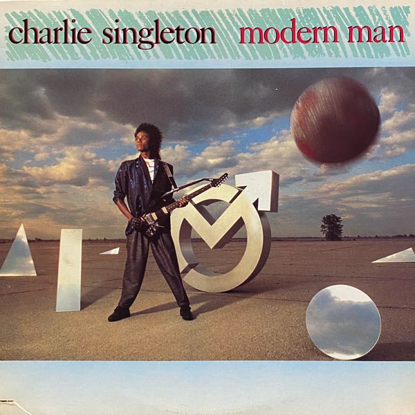 Charlie Singleton – Modern Man