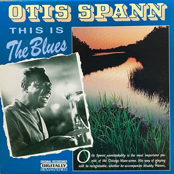 Otis Spann – This Is The Blues