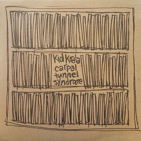 Kid Koala – Carpal Tunnel Syndrome