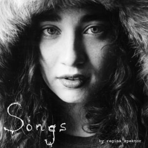 Regina Spektor – Songs