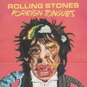 Rolling Stones – Foreign Tongues (Black vinyl)