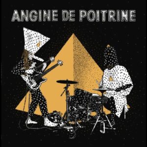Angine De Poitrine – Vol. II
