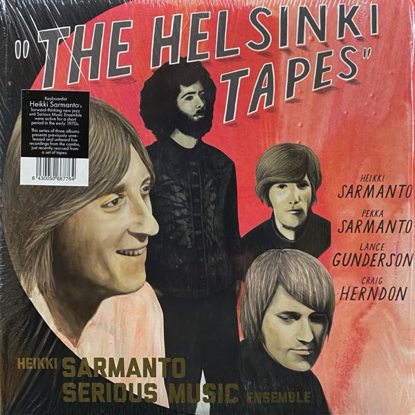 Heikki Sarmanto Serious Music Ensemble – The Helsinki Tapes - Live At N-Club 1971-1972, Vol. 1