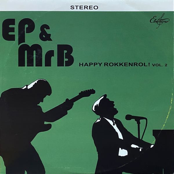 EP & MrB – Happy Rokkenrol! Vol. 2 EP