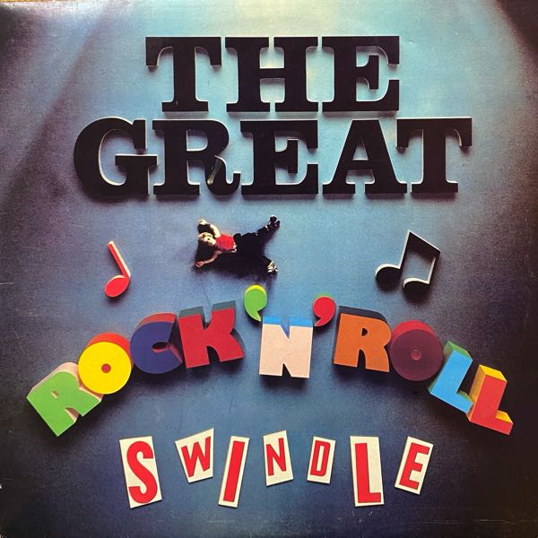 Sex Pistols – The Great Rock 'N' Roll Swindle