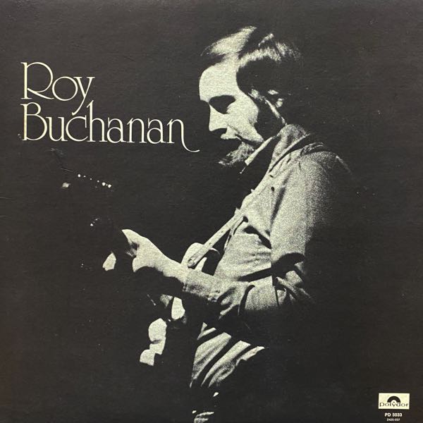 Roy Buchanan – Roy Buchanan