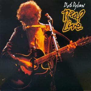 Bob Dylan – Real Live