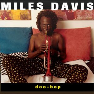 Miles Davis – Doo-Bop