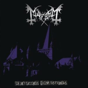Mayhem – De Mysteriis Dom Sathanas
