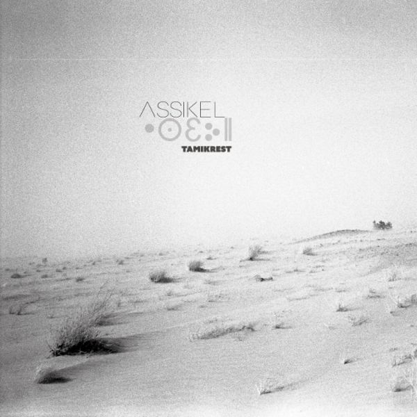Tamikrest – Assikel