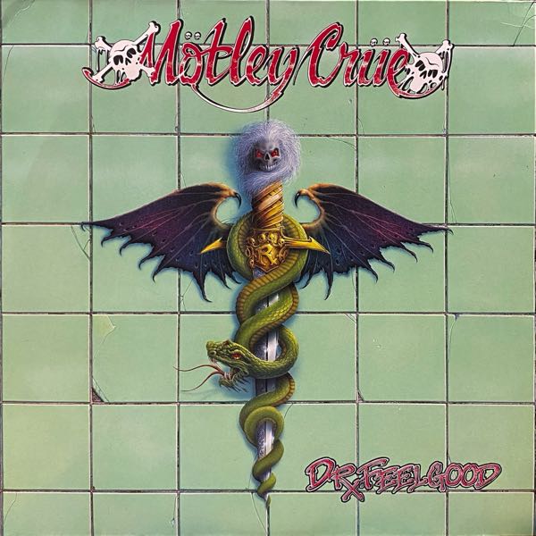Mötley Crüe – Dr. Feelgood