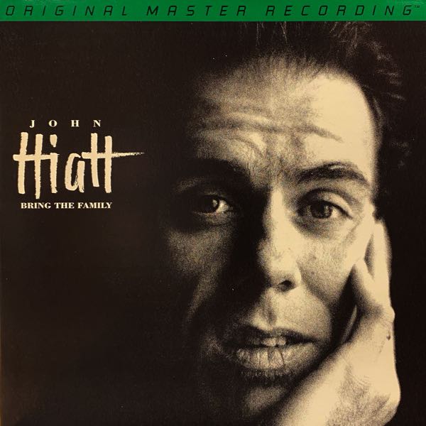 John Hiatt – Bring The Family