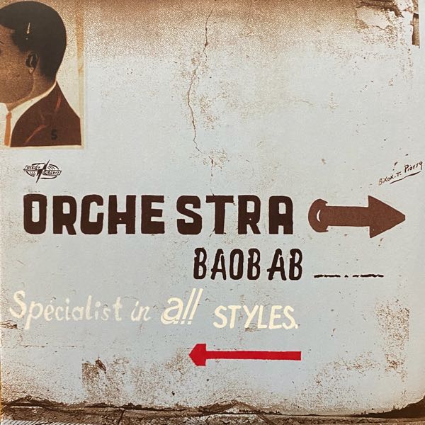 Orchestra Baobab – Specialist In All Styles