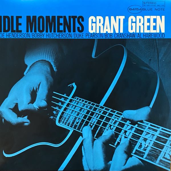 Grant Green – Idle Moments