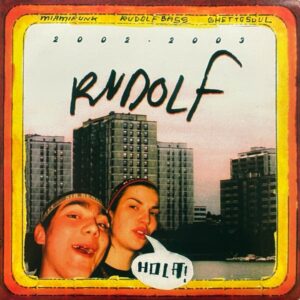 Rudolf – 2002-2003 (Vaimo LP)