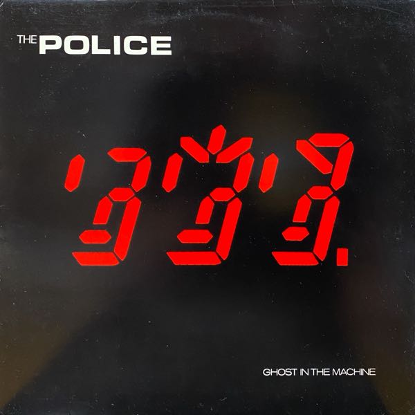 The Police – Ghost In The Machine