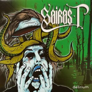Sairas T – Delirium