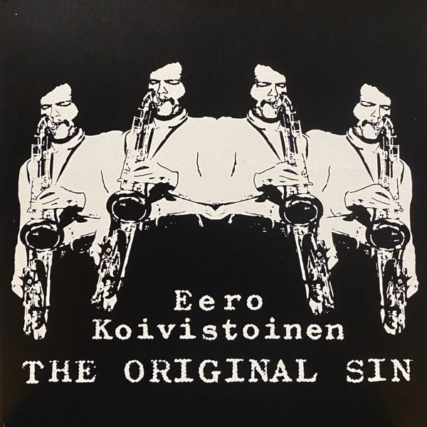 Eero Koivistoinen – The Original Sin