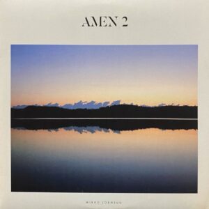 Mikko Joensuu – Amen 2