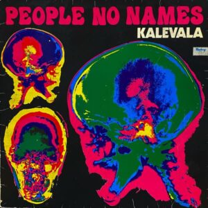 Kalevala – People No Names