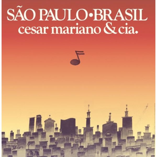 Cesar Mariano & Cia. – São Paulo • Brasil
