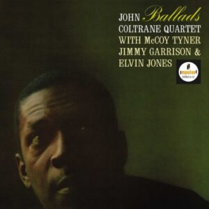 Ilmestyy 9.10.2026 / John Coltrane Quartet – Ballads