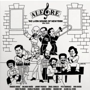 Ilmestyy 13.11.2026 / Various – Alegre Records: The Latin Sound Of New York (1964-1975)