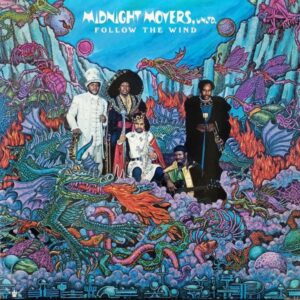 Midnight Movers Unltd. – Follow The Wind