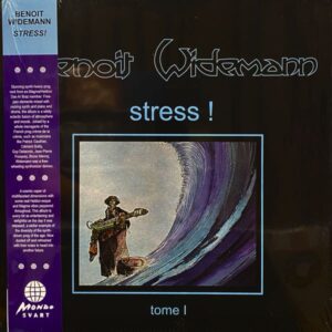 Benoît Widemann – Stress !