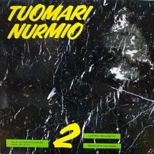 Tuomari Nurmio – Kohdusta Hautaan / Lasten Mehuhetki