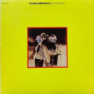 The Steve Miller Band – Brave New World