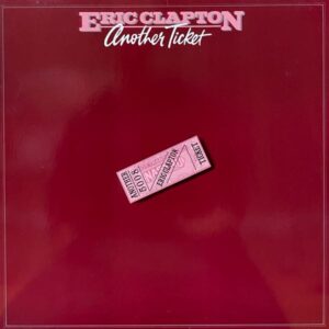 Eric Clapton – Another Ticket