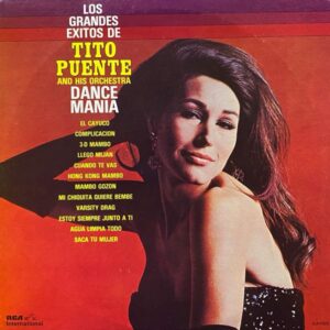 Tito Puente And His Orchestra – Los Grandes Exitos De Tito Puente And His Orchestra - Dance Mania