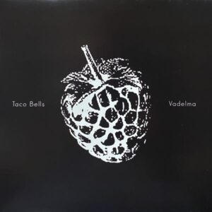 Taco Bells – Vadelma/Hawaii