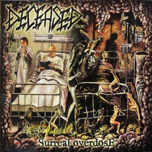 Deceased – Surreal Overdose
