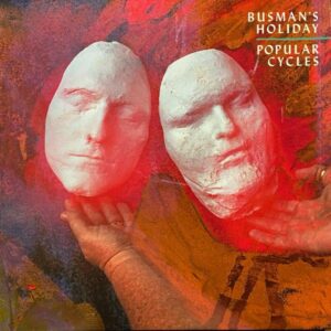 Busman's Holiday – Popular Cycles