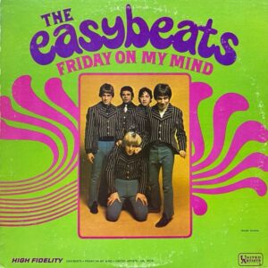 The Easybeats – Friday On My Mind